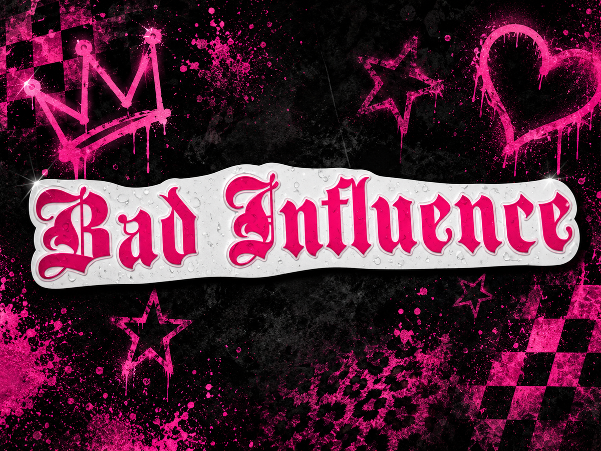 Bad Influence