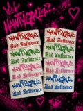 Nawtygirlz + Bad Influence